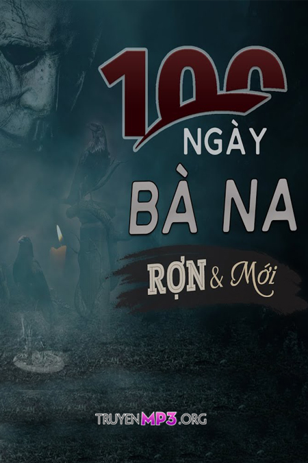 100 Ngày Bà Na