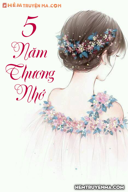 5 Năm Thương Nhớ