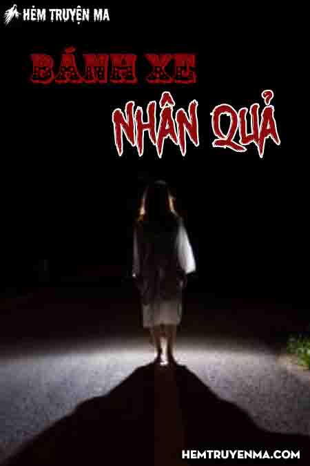 Ác - Bánh Xe Nhân Quả