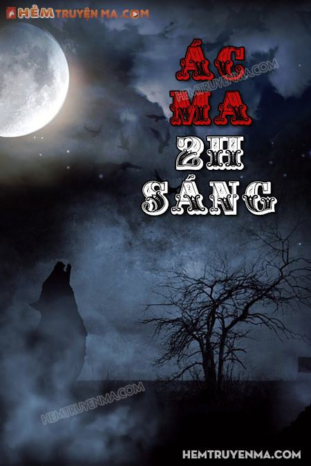 Ác Ma 2h Sáng
