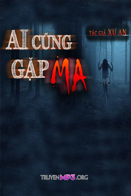 Ai Cũng Gặp Ma