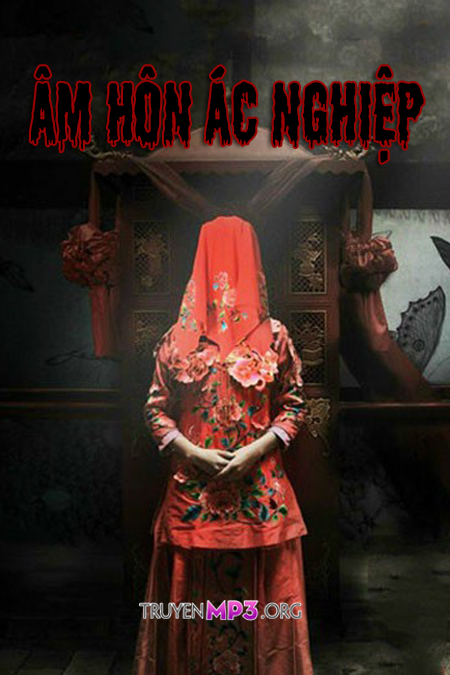 Âm Hôn Ác Nghiệp