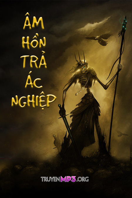 Âm Hồn Trả Ác Nghiệp