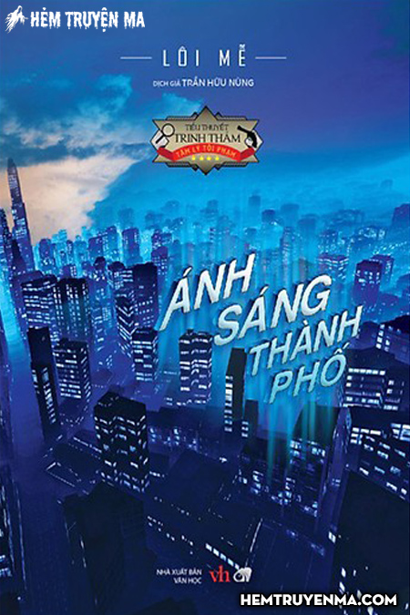 Ánh Sáng Thành Phố - Truyện Trinh Thám