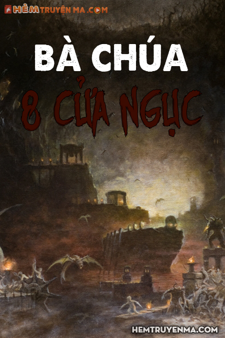 Bà Chúa 8 Cửa Ngục