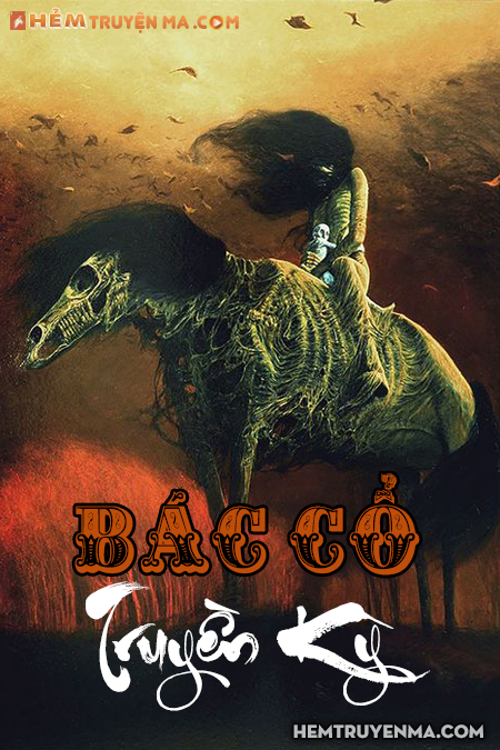 Bác Cổ Truyền Kỳ