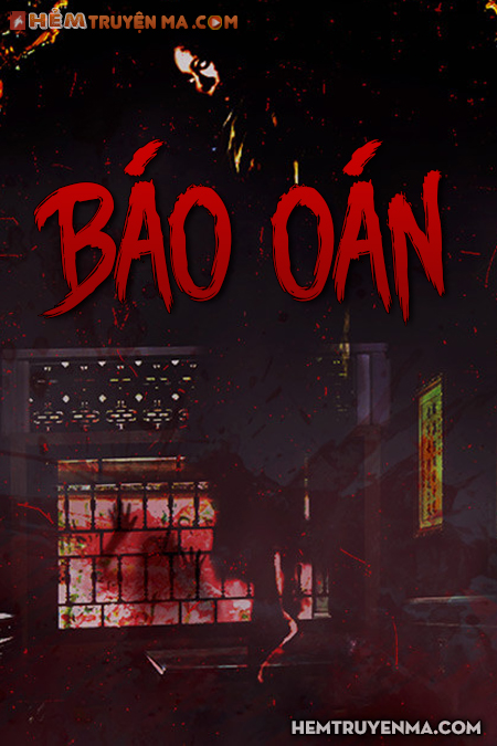 Báo Oán - Truyện Ma Đình Soạn