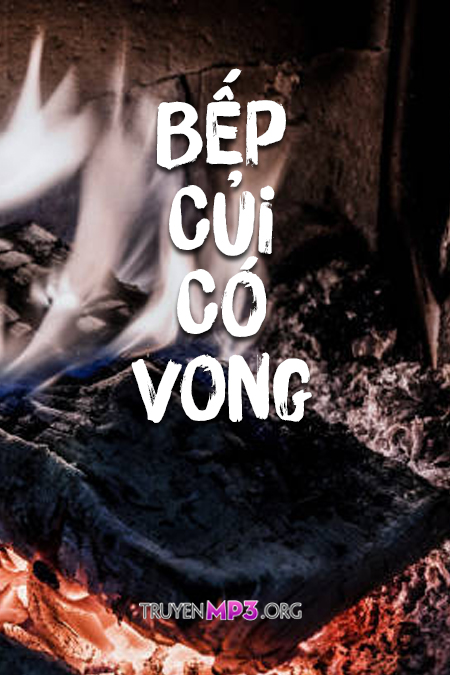 Bếp Củi Có Vong
