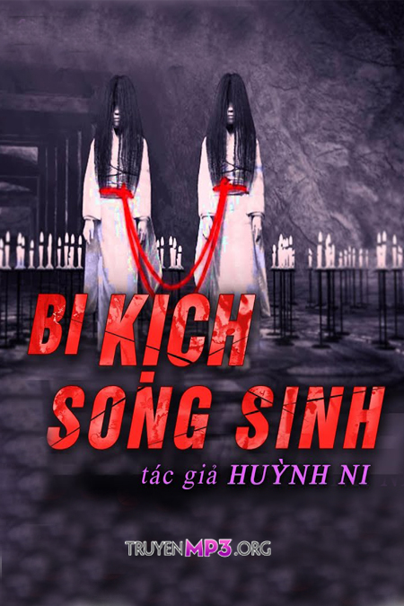 Bi Kịch Song Sinh
