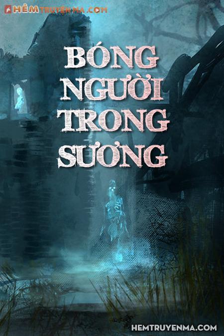 Bóng Người Trong Sương