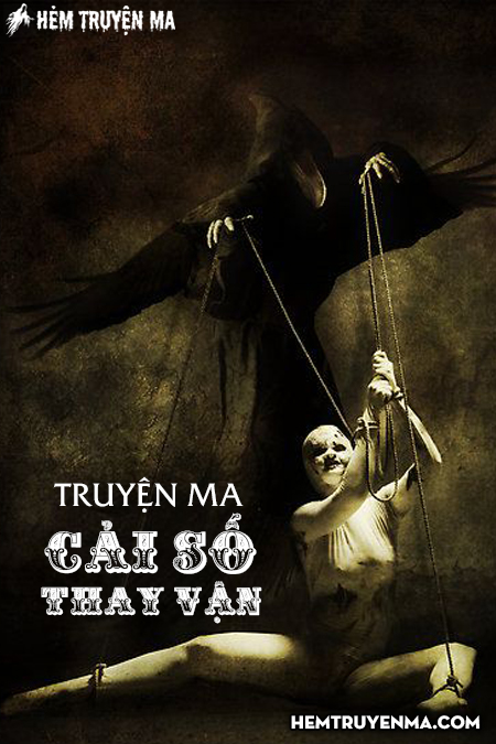 Cải Số Thay Vận - Truyện Ma