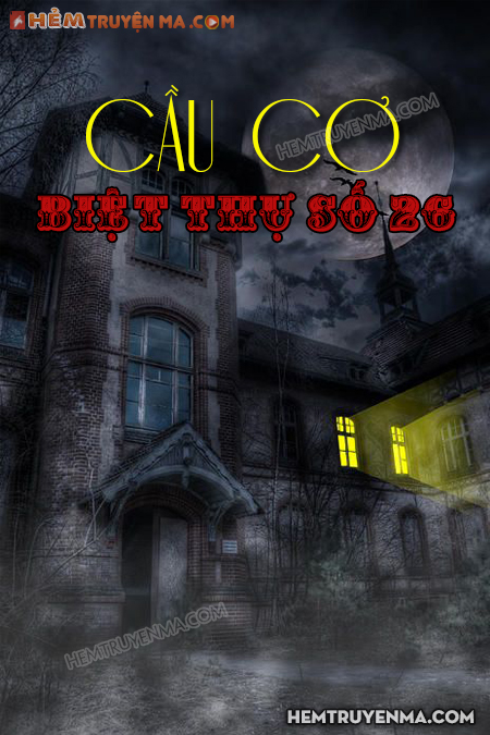 Cầu Cơ Biệt Thự Số 26