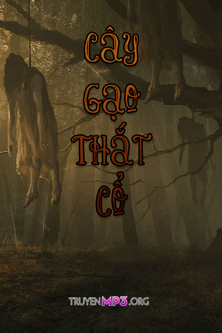 Cây Gạo Thắt Cổ