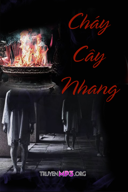 Cháy Cây Nhang