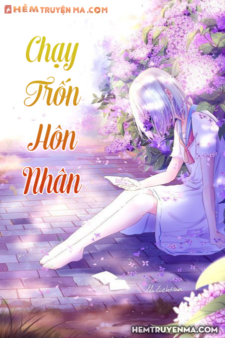 Chạy Trốn Hôn Nhân