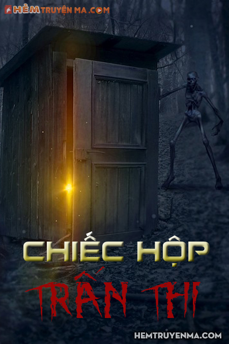 Chiếc Hộp Trấn Thi