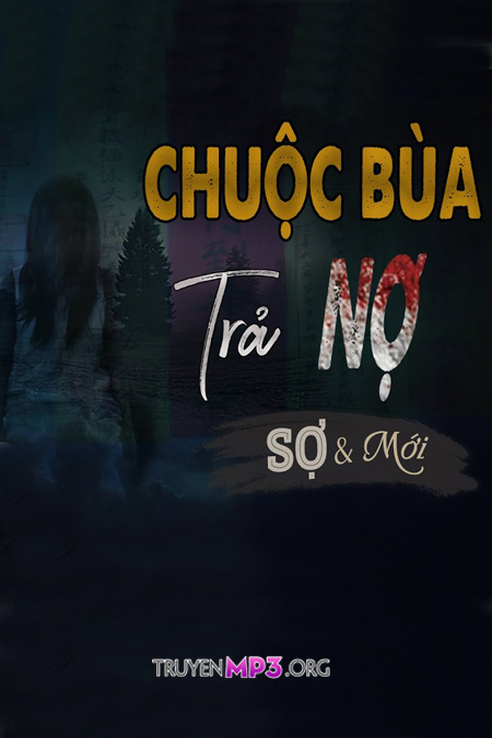 Chuộc Bùa Trả Nợ