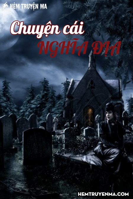 Chuyện Cái Nghĩa Địa