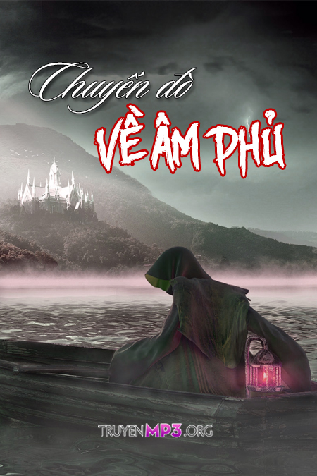 Chuyến Đò Về Âm Phủ