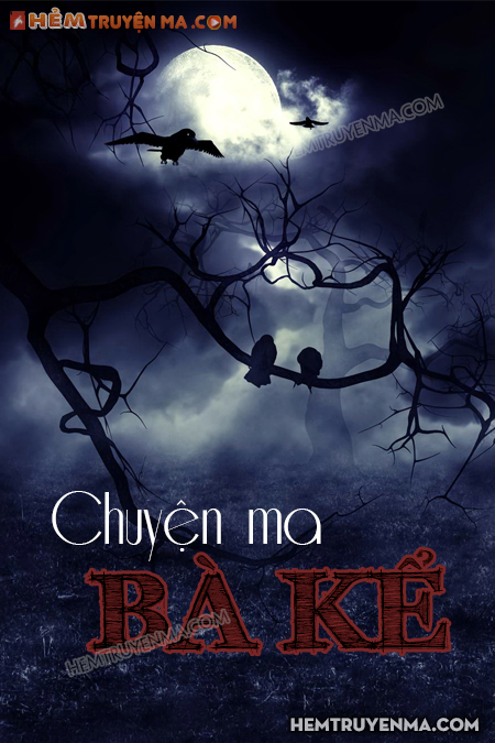 Chuyện Ma Bà Kể