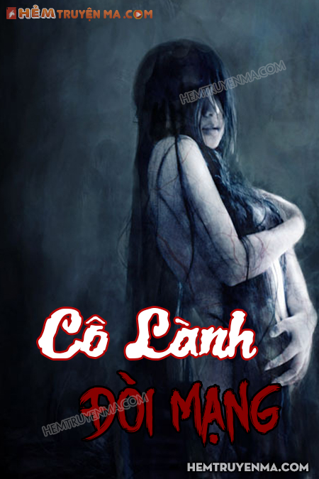 Cô Lành Đòi Mạng