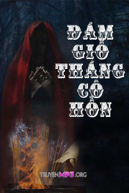 Đám Giỗ Tháng Cô Hồn