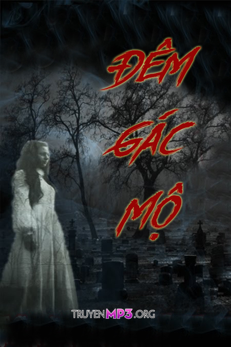 Đêm Gác Mộ