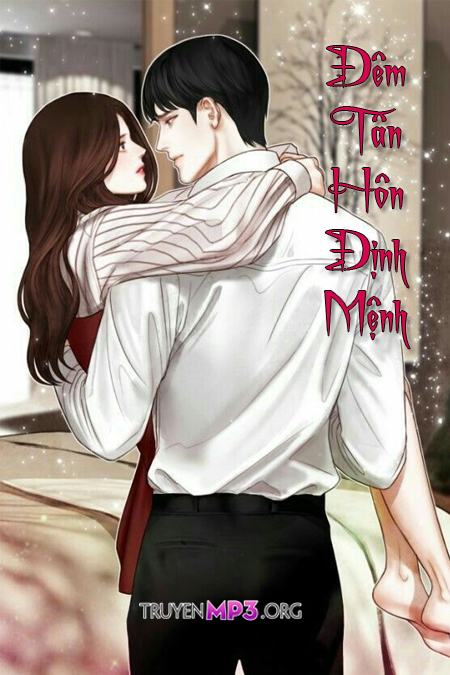 Đêm Tân Hôn Định Mệnh