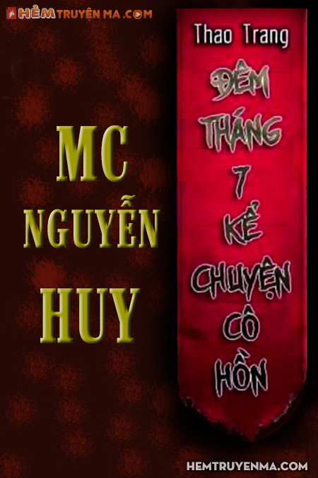 Đêm Tháng 7 Kể Chuyện Cô Hồn