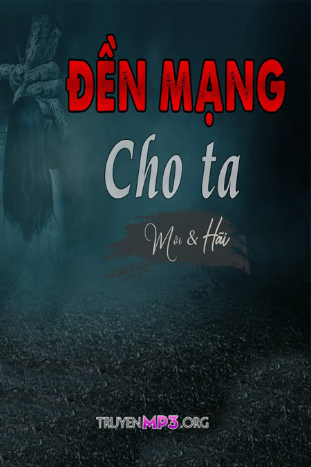 Đền Mạng Cho Ta