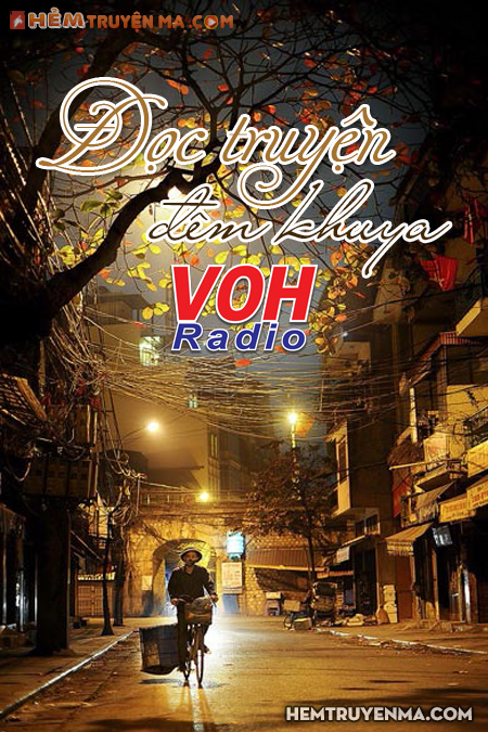 Đọc Truyện Đêm Khuya VOH