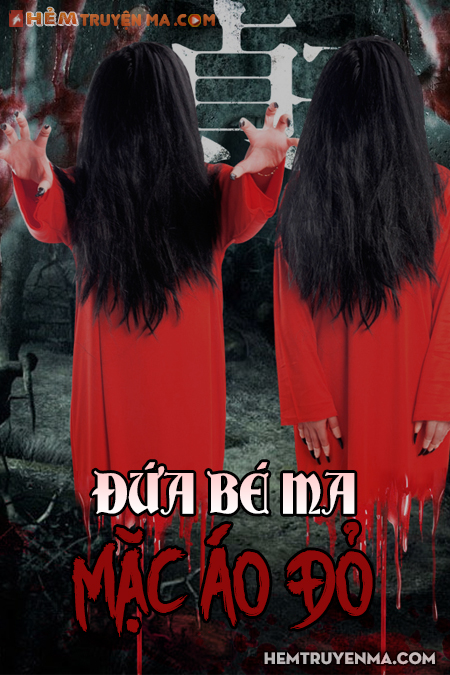 Đứa Bé Ma Mặc Áo Đỏ