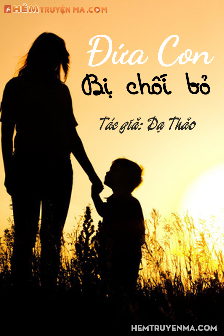 Đứa Con Bị Chối Bỏ