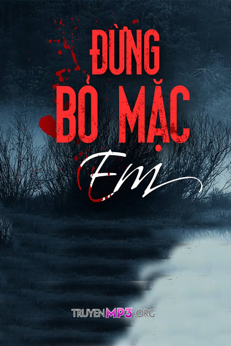 Đừng Bỏ Mặc Em