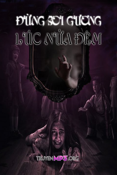 Đừng Soi Gương Lúc Nửa Đêm