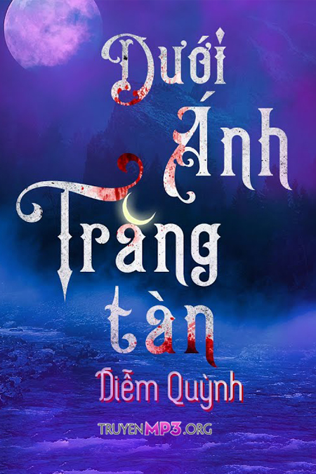 Dưới Ánh Trăng Tàn