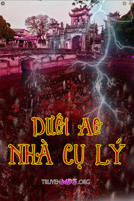 Dưới Ao Nhà Cụ Lý