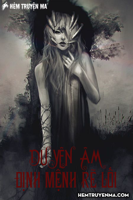 Duyên Âm Định Mệnh Rẽ Lối