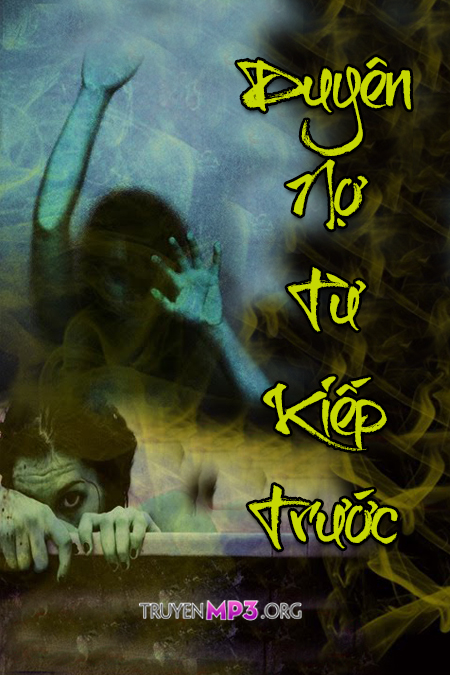 Duyên Nợ Từ Kiểp Trước