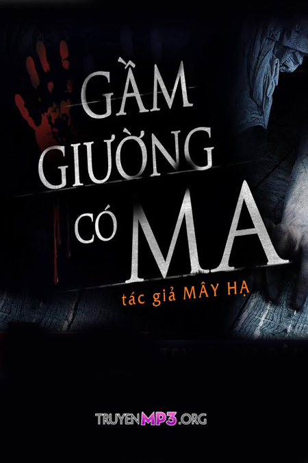 Gầm Giường Có Ma