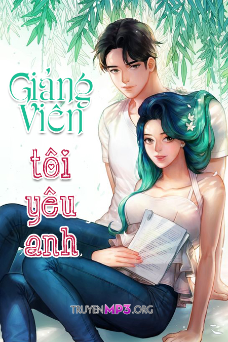 Giảng Viên Tôi Yêu Anh