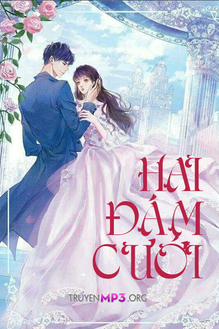 Hai Đám Cưới