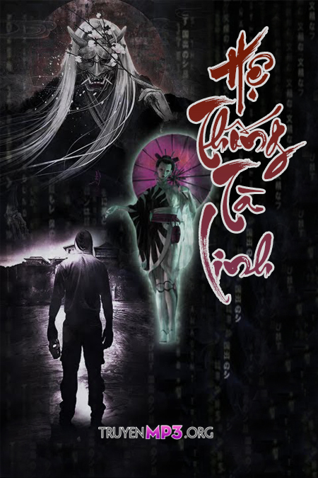 Hệ Thống Tà Linh