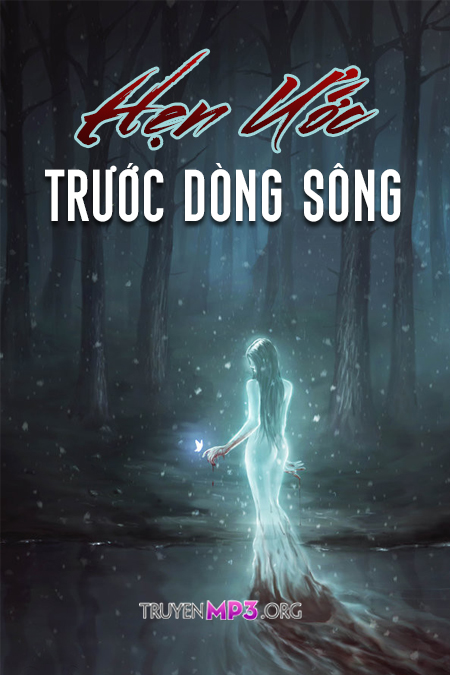 Hẹn Ước Trước Dòng Sông