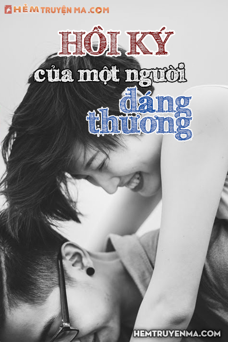 Hồi Ký Của Một Người Đáng Thương