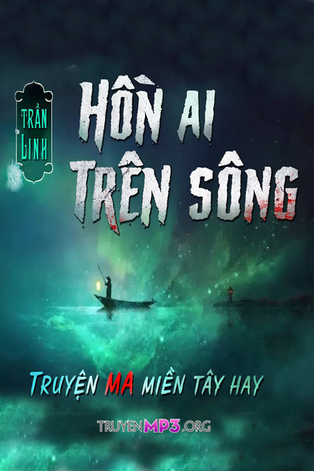 Hồn Ai Trên Sông