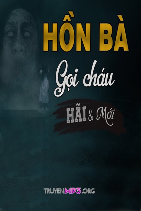 Hồn Bà Gọi Cháu