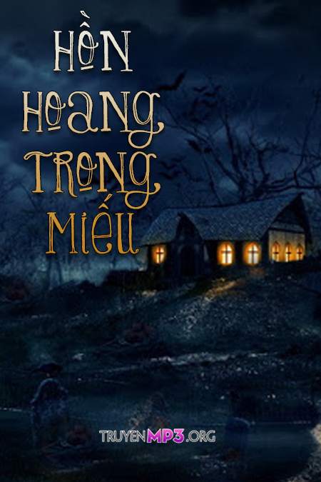 Hồn Hoang Trong Miếu