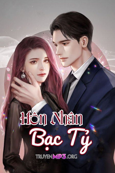 Hôn Nhân Bạc Tỷ
