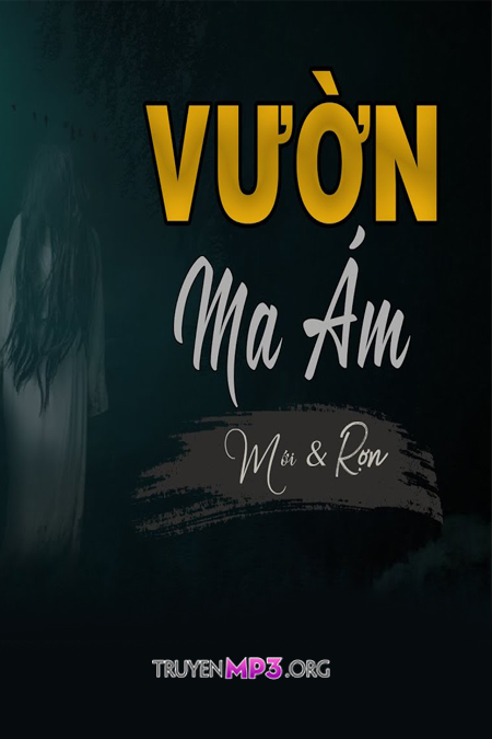 Khu Vườn Ma Ám